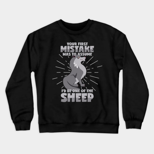 Wolf in Sheep's Clothing Crewneck Sweatshirt by voidea